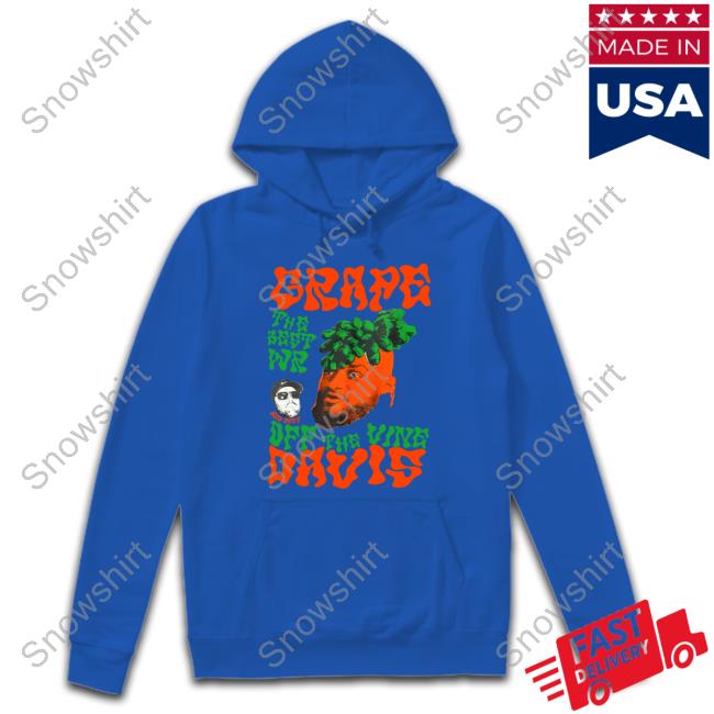 Gabe Davis Grape Davis Tee Dom Tibbetts Grape Davis Hoodie