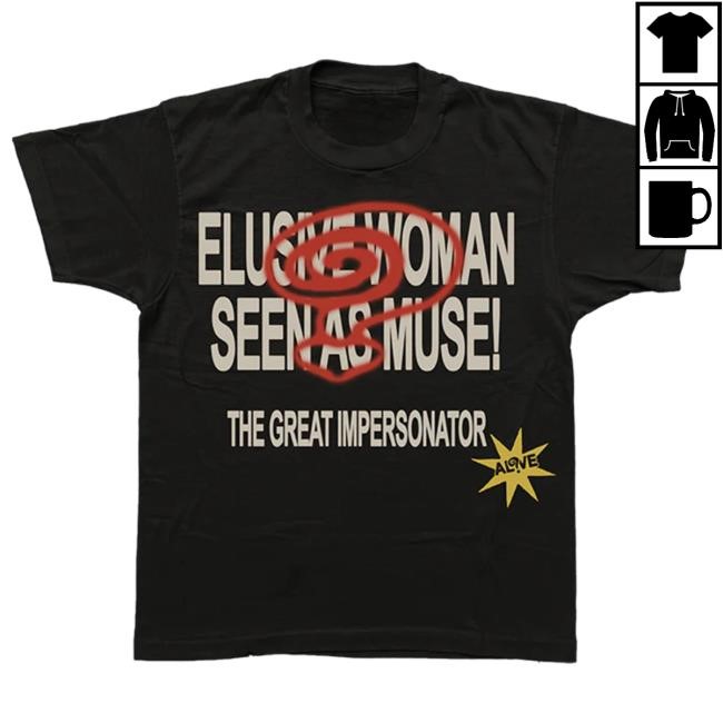 Elusive Woman Seen As Muse New Shirt – Halsey Store