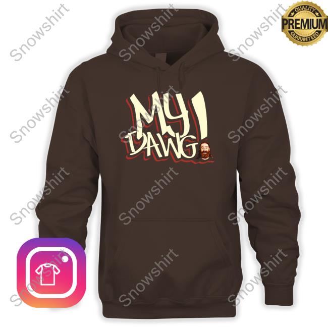Sami Zayn My Dawg Hoodie Pro Wrestling Tees Merch My Dawg Tee Shirt