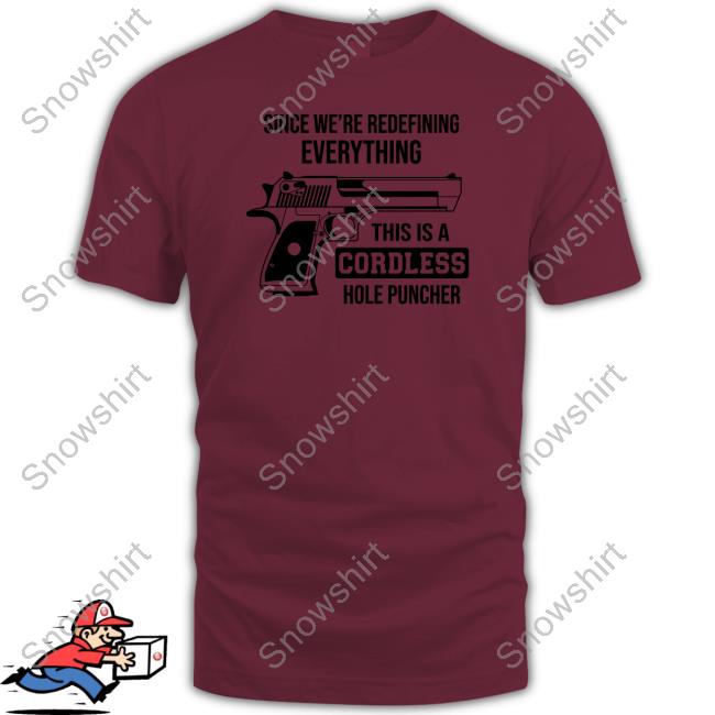 Clown World Store Since We're Redefining Everything This Is A Cordless Hole Puncher Hooded Sweatshirt