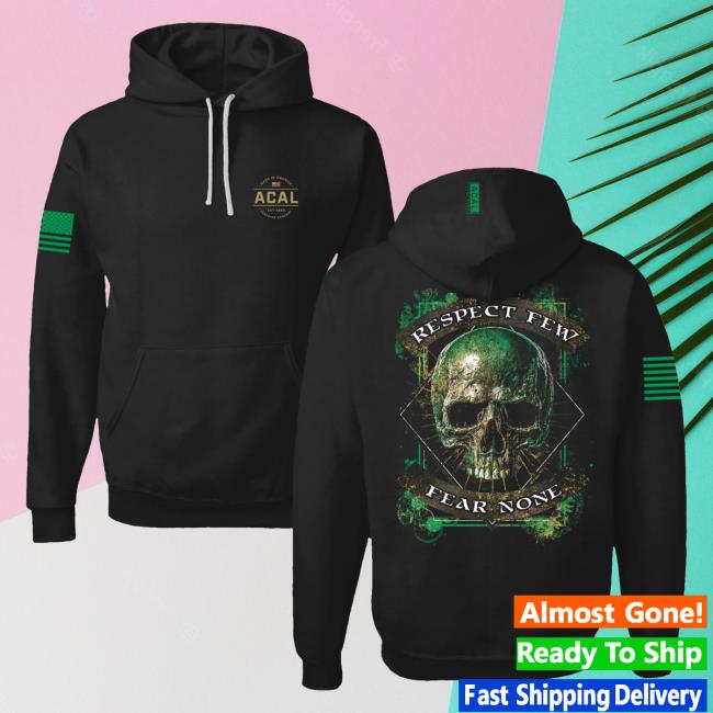 Official Acal Clothing Shop Merch Fear None Hood