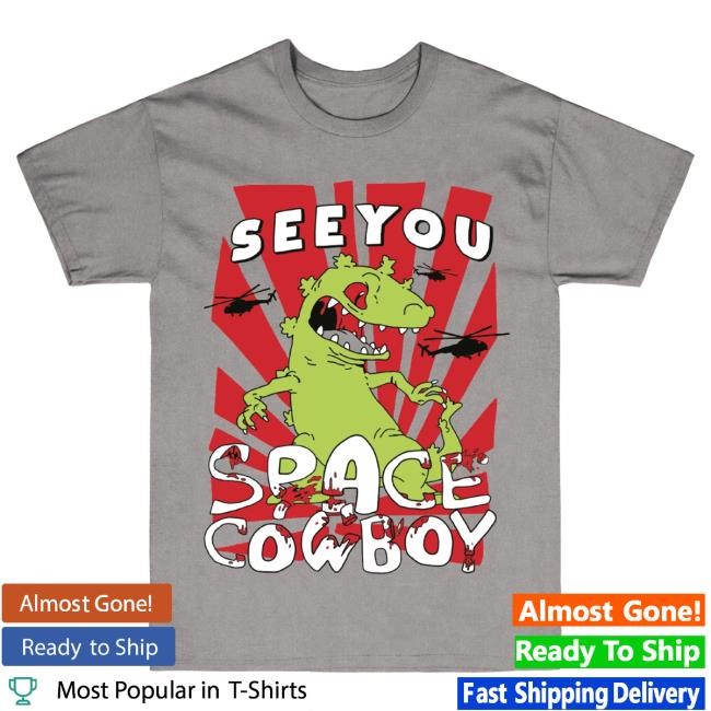 Official SeeYouSpaceCowboy Rip Top Shirt