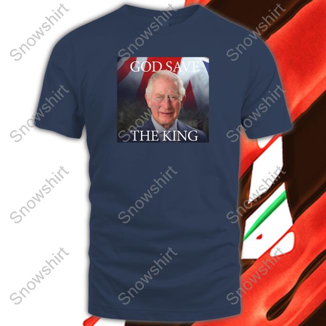 Official God Save The King Shirt