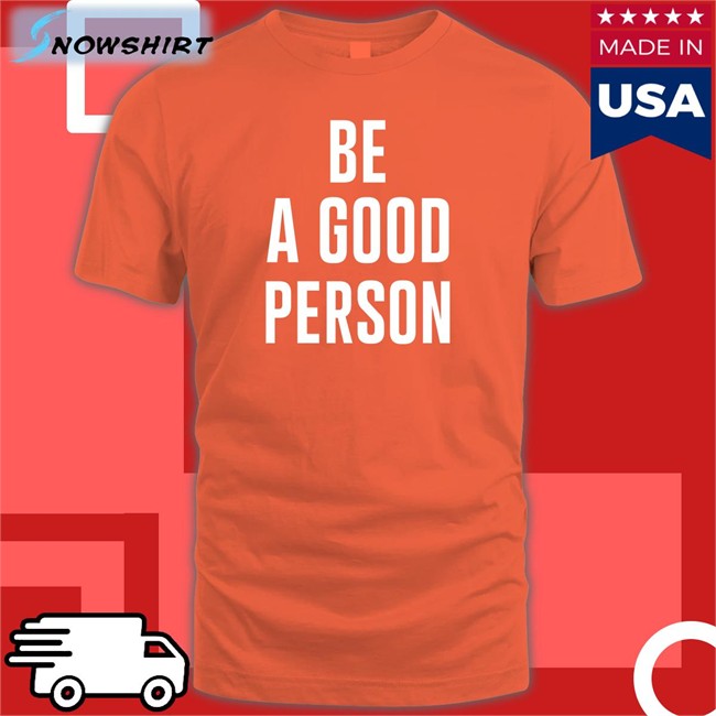 Tesho Akindele Be A Good Person Hoodie