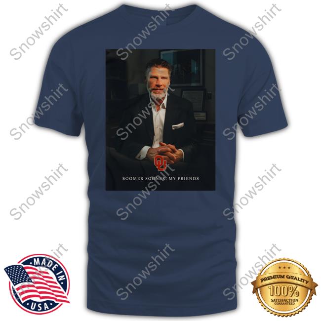 Boomer Sooner My Friends Crewneck Sweatshirt Porter Moser Boomer Sooner My Friends Shirt Porter Moser