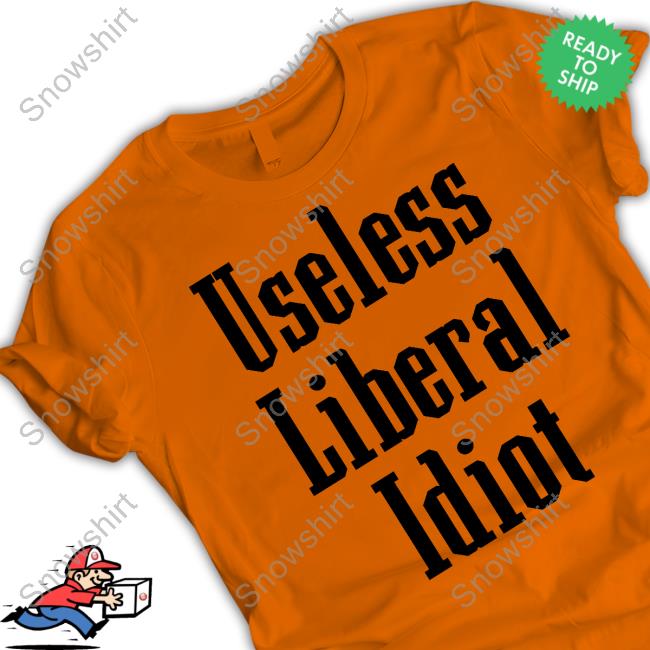 Useless Liberal Idiot Long Sleeve Tee