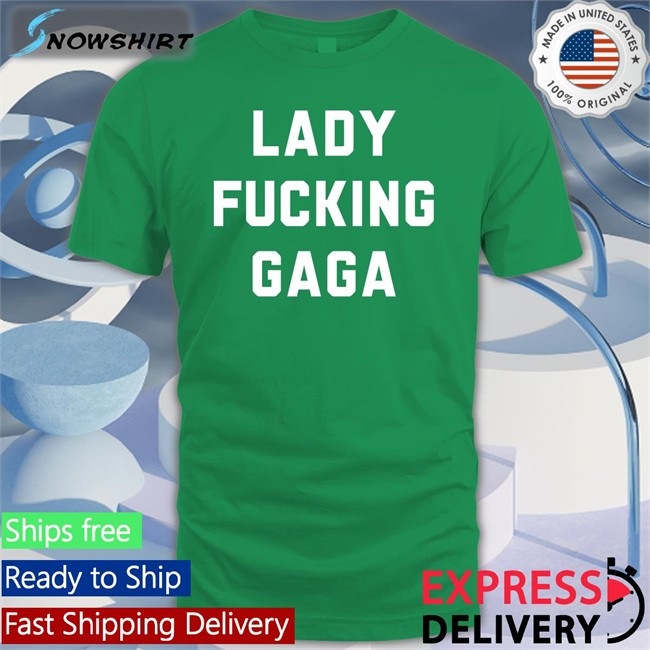 Lady Fucking Gaga Hoodie Chromaticgaga Lady Gaga Lady Gaga Lady Fucking Gaga Sweatshirt Chromaticgaga