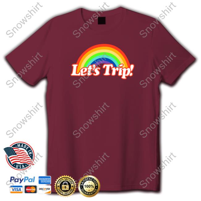 Official Lets Trip Rainbow T Shirt Lets Trip Rainbow Crewneck Sweatshirt