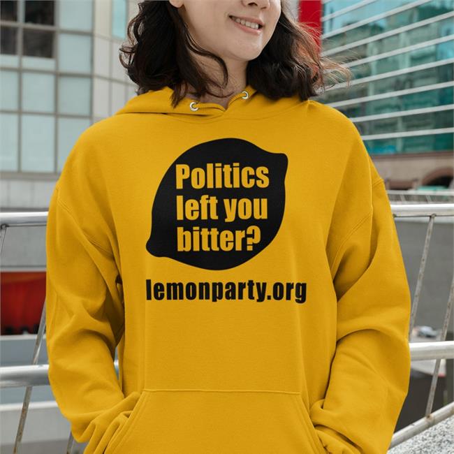 Lemon Politics Left You Bitter Tee
