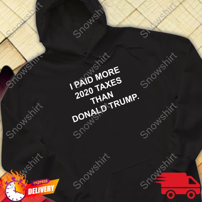 I Paid More 2022 Taxes Than Donald Trump Raygunsite Tee
