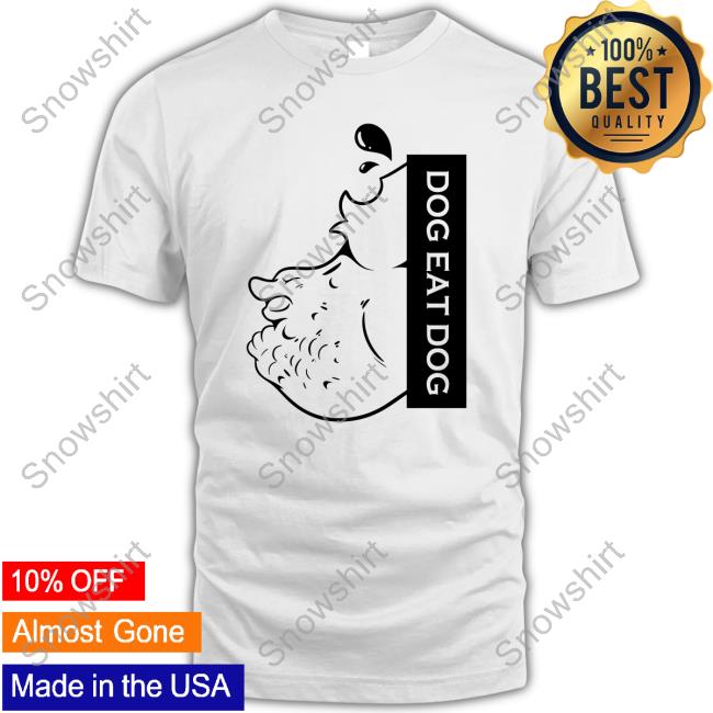 Dog Eat Dog Long Sleeve T Shirt