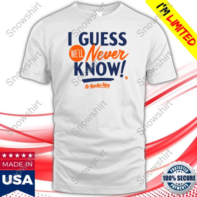 Official Apollo Hou Store I Guess We'll Never Know Hoodie
