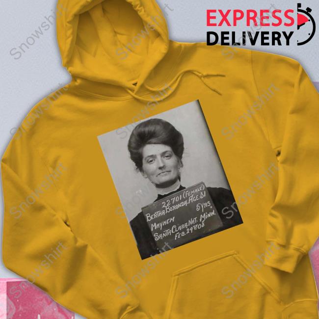 Bertha Boronda T-Shirt Bertha Boronda T Shirt
