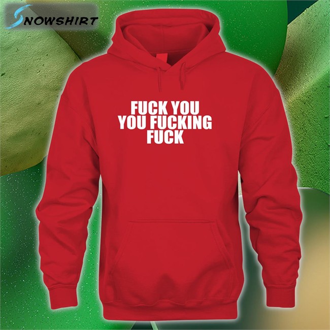 Fuck You You Fucking Fuck T-Shirt Luxin Xeno