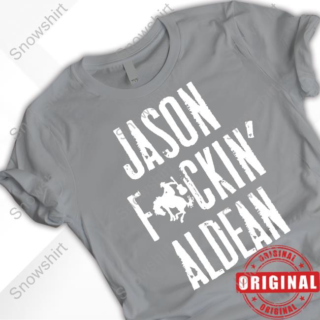 Official Jason Aldean Merch Jason F'n Aldean T Shirts