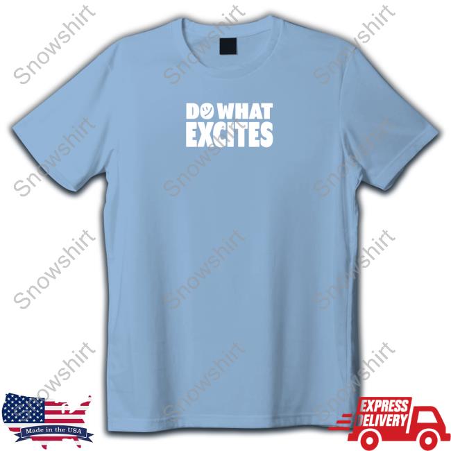 Do What Excites Logo Blue TankTop Do What Excites Logo Blue T Shirt