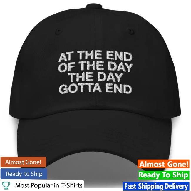 At The End Of The Day Glorilla Hat