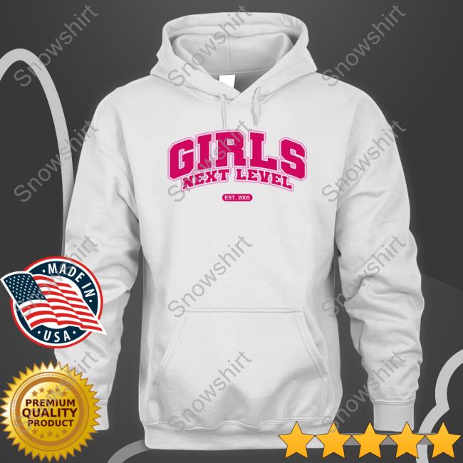 Girls Next Level Merch Girls Next Level Collegiate Tee Girls Next Level Merch Girls Next Level Collegiate Hooded Sweatshirt