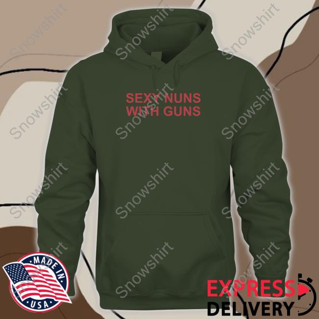 Official Sexy Nuns With Guns Tee