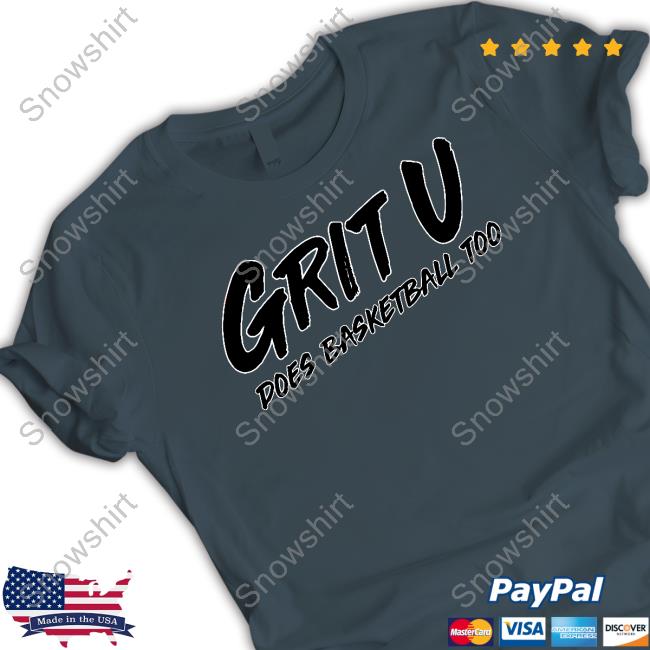 Official Barstool Sports Merch Grit U Does Basketball Too Tee