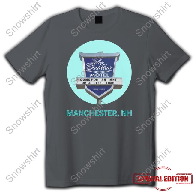 Love Manchester Cadillac Motel Shirt