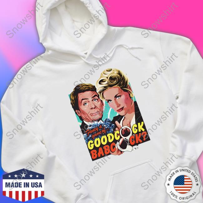 Goodcock Babcock Hoodie