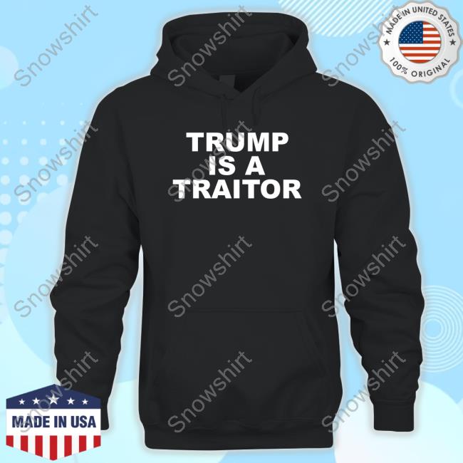 Laurie Arbeiter Trump Is A Traitor Tee