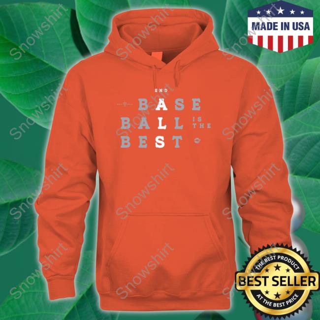 Baseball Is The Best Long Sleeve T Shirt Baseball Is The Best Shirt