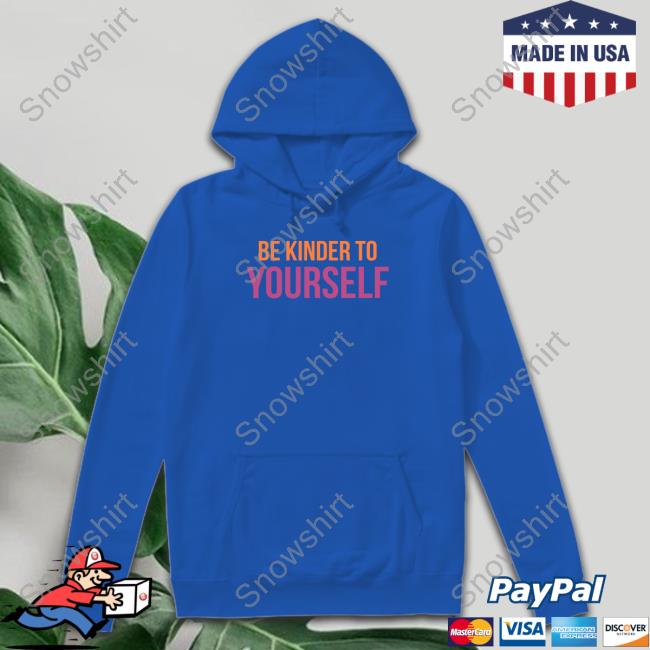 Reverendandthemakers Be Kinder To Yourself Shirts Be Kinder To Yourself Shirts