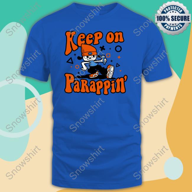The Yetee Shop Official Keep On Parappin Shirt Sweatshirt