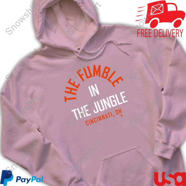 Official Breakingt The Fumble In The Jungle Hoodie