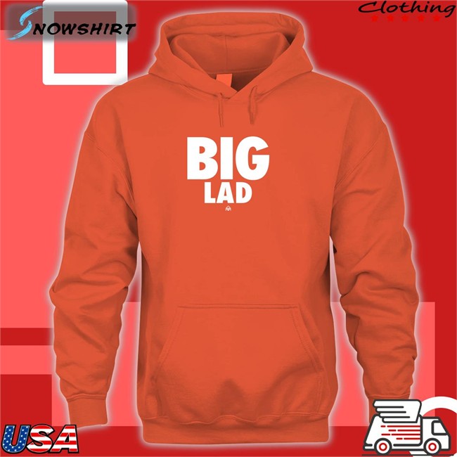 Big Lad T Shirt Jose Kaze Kori Big Lad Sweatshirts Kazekori