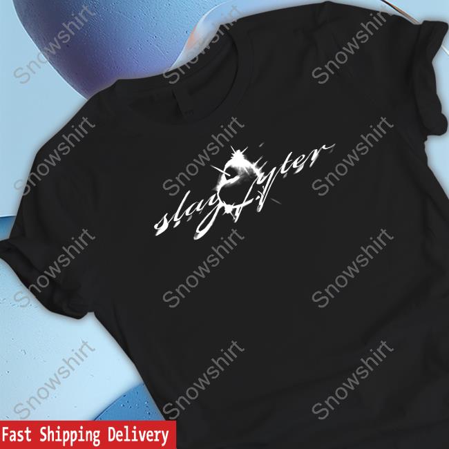 Slayyyter Shirt
