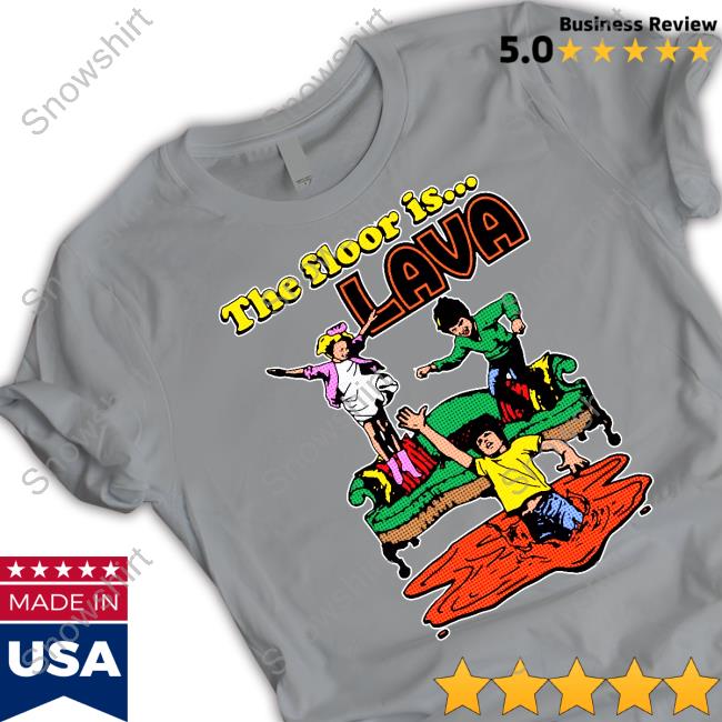 The Floor Is Lava Funny Long Sleeve Tee The Floor Is Lava T-Shirt