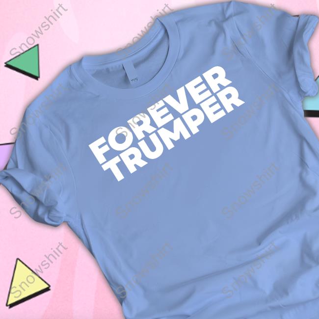 Official Forever Trumper Tee