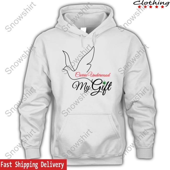 Carrie Underwood Store My Gift Sweatshirt