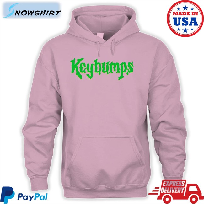 Shirts That Go Hard Keybumps Hat Keybumps Sweatshirt Sleepyboyunderground
