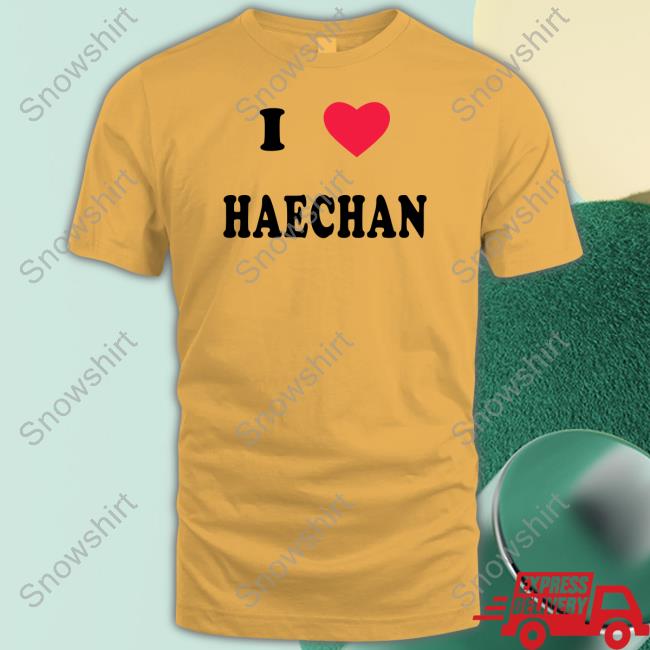 I Love Haechan Tee Shirt I Love Haechan Long Sleeved T Shirt Pizza4alice