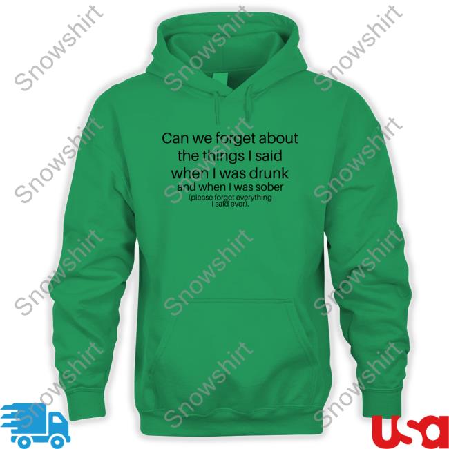 Can We Forget Tee Shirt