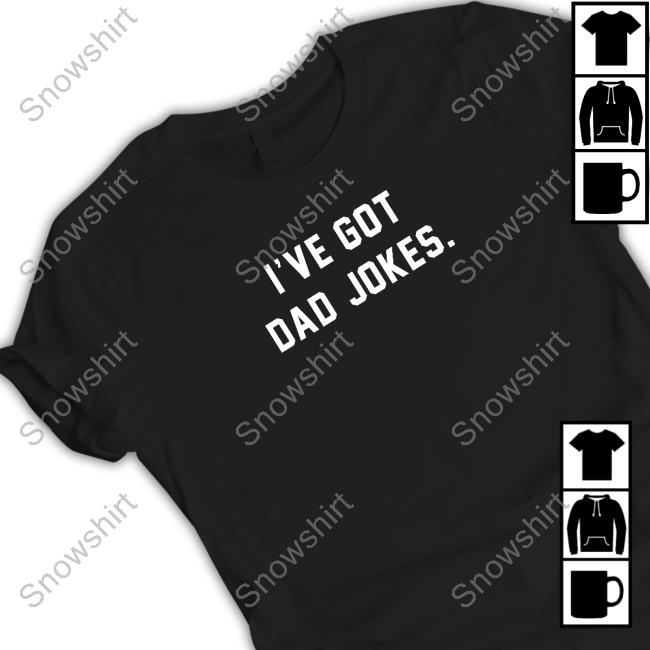 Official I've Got Dad Jokes Long Sleeve T-Shirt