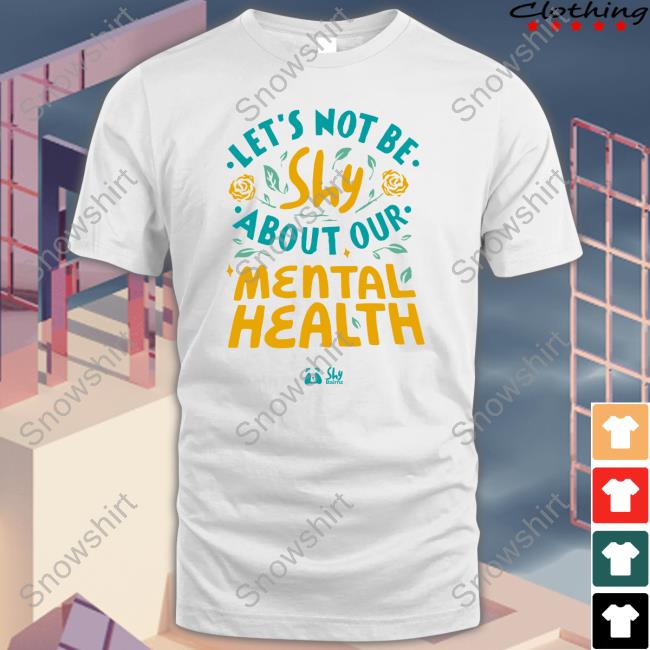 Let's Not Be Shy About Our Mental Health Hoodie Dr Poppy Gibson