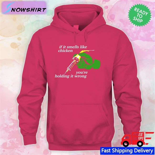 If It Smells Like Chicken You're Holding It Wrong Hoodie Thepixelfreak Dr Kit Chapman