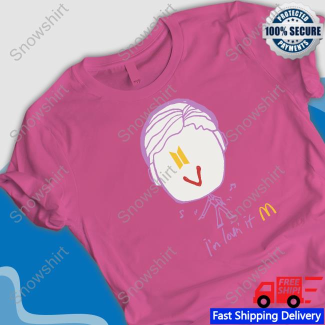 I'm Lovin It Shirt