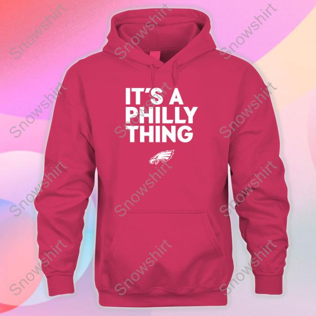 Philadelphia Eagles It’s A Philly Thing TankTop Official Philadelphia Eagles It’s A Philly Thing T Shirt Eagles Pro Shop