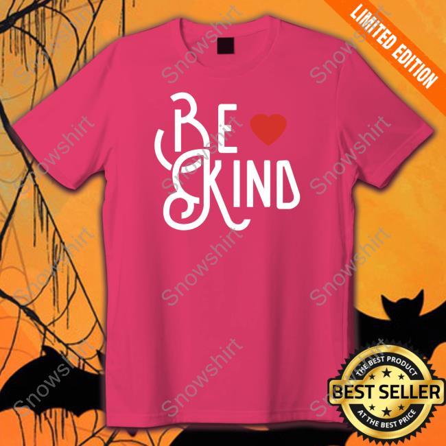 Be Kind Merch Be Kind Long Sleeve Tee Joe Gatto Be Kind Shirt