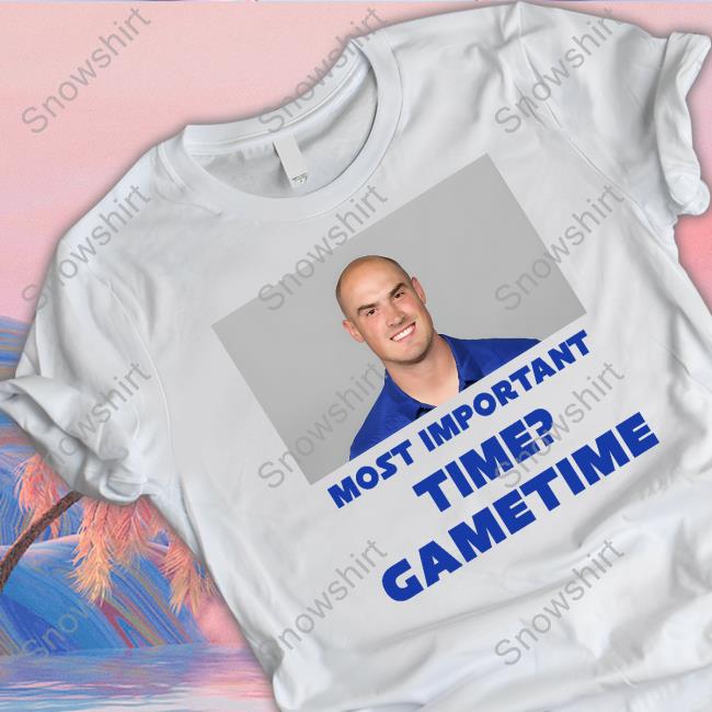 Mike Kafka Most Important Time Gametime Shirt