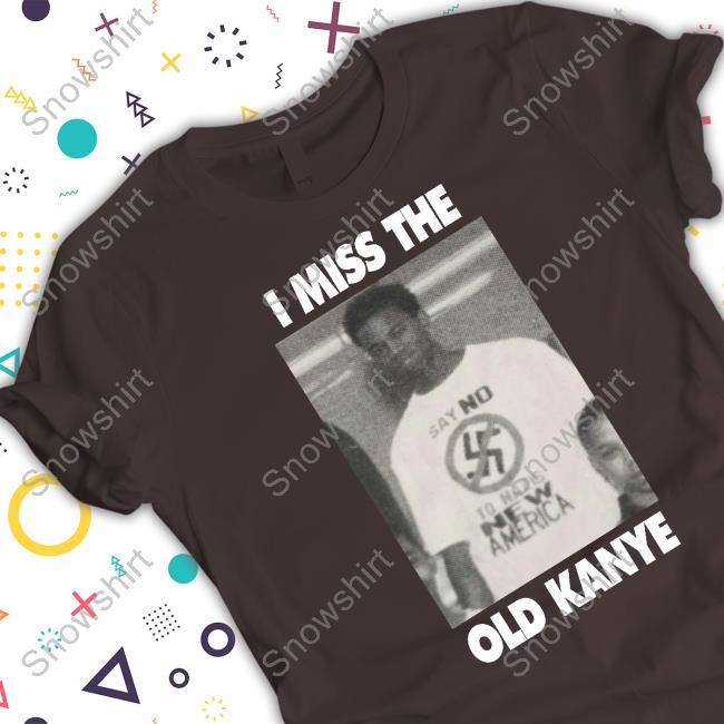 I Miss The Old Kanye Hoodie Djonga Wearing I Miss The Old Kanye Shirt