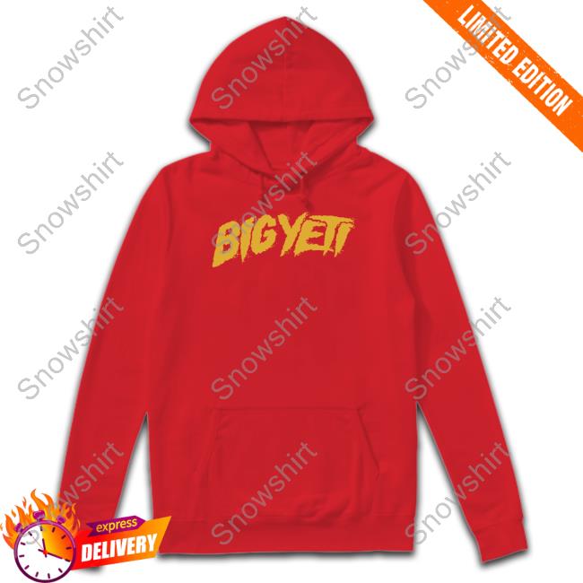 Homage Shop Big Yeti Shirt New Heights Sweatshirts Big Yeti Shirt