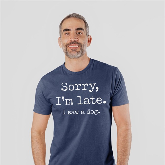 Nic Nolan Sorry I'm Late I Saw A Dog T-Shirt Ricky Gervais