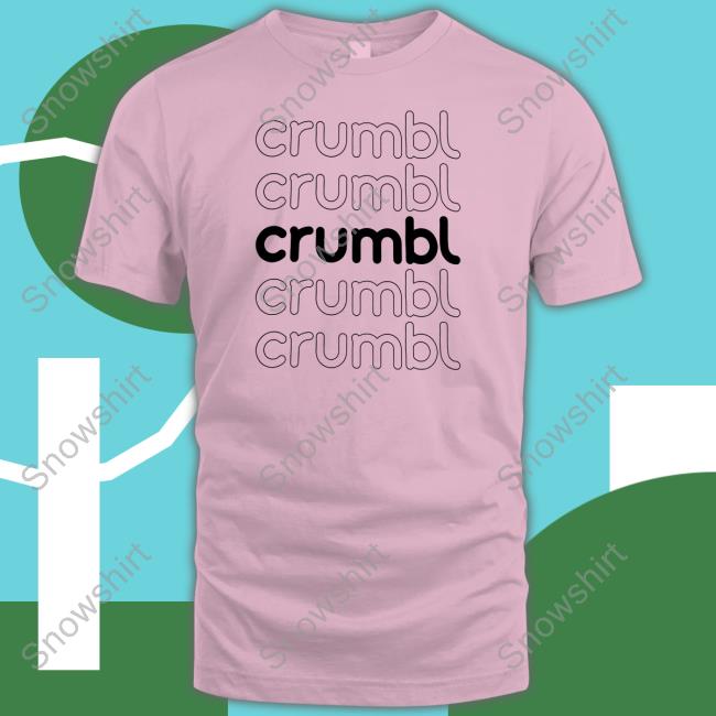 Crumbl Crazed T Shirt Crumbl Crazed Shirt Meme
